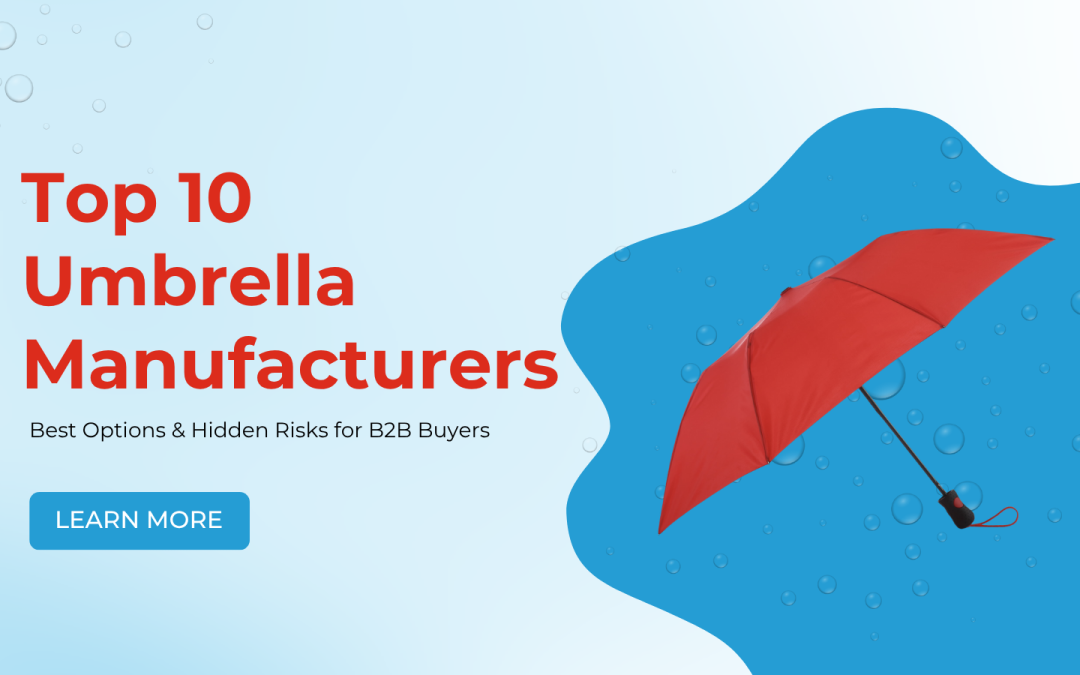Top 10 Umbrella Manufacturers: Best Options & Hidden Risks for B2B Buyers